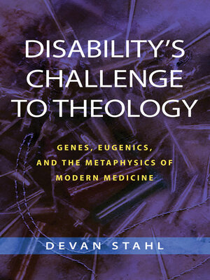 cover image of Disability's Challenge to Theology